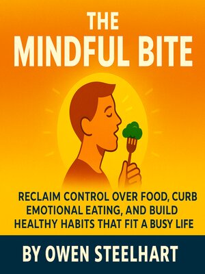 cover image of The Mindful Bite